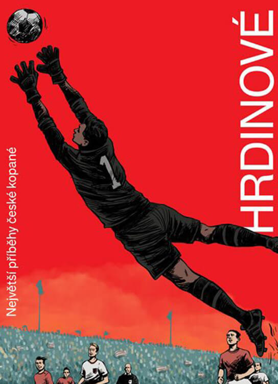Hrdinové – kniha o fotbale